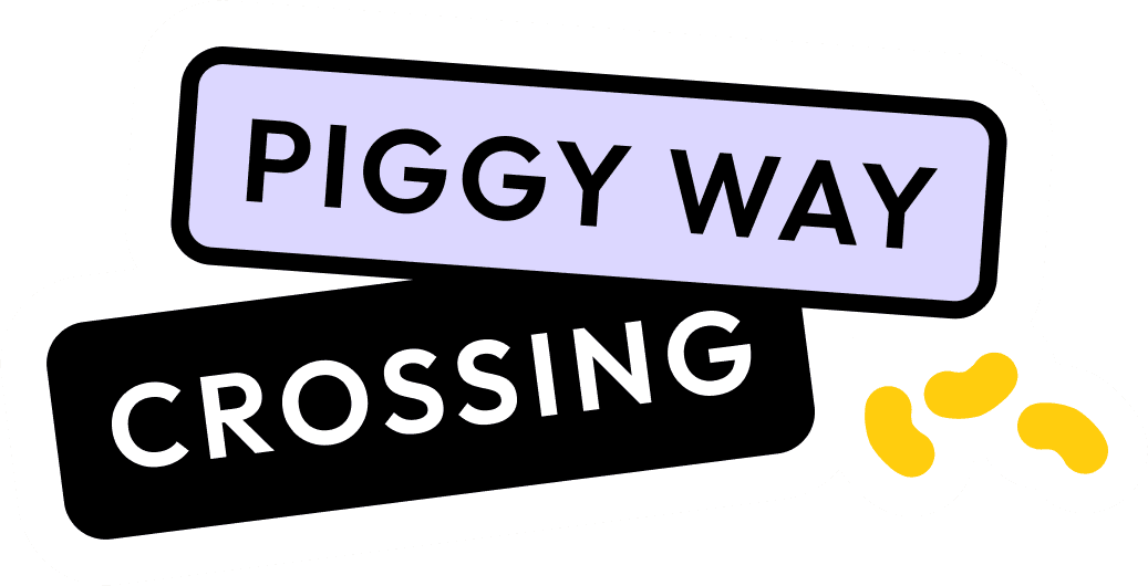 Piggy Way Crossing